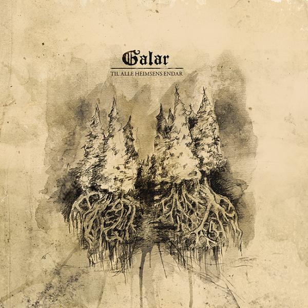 Galar "Til Alle Heimsens Endar" CD