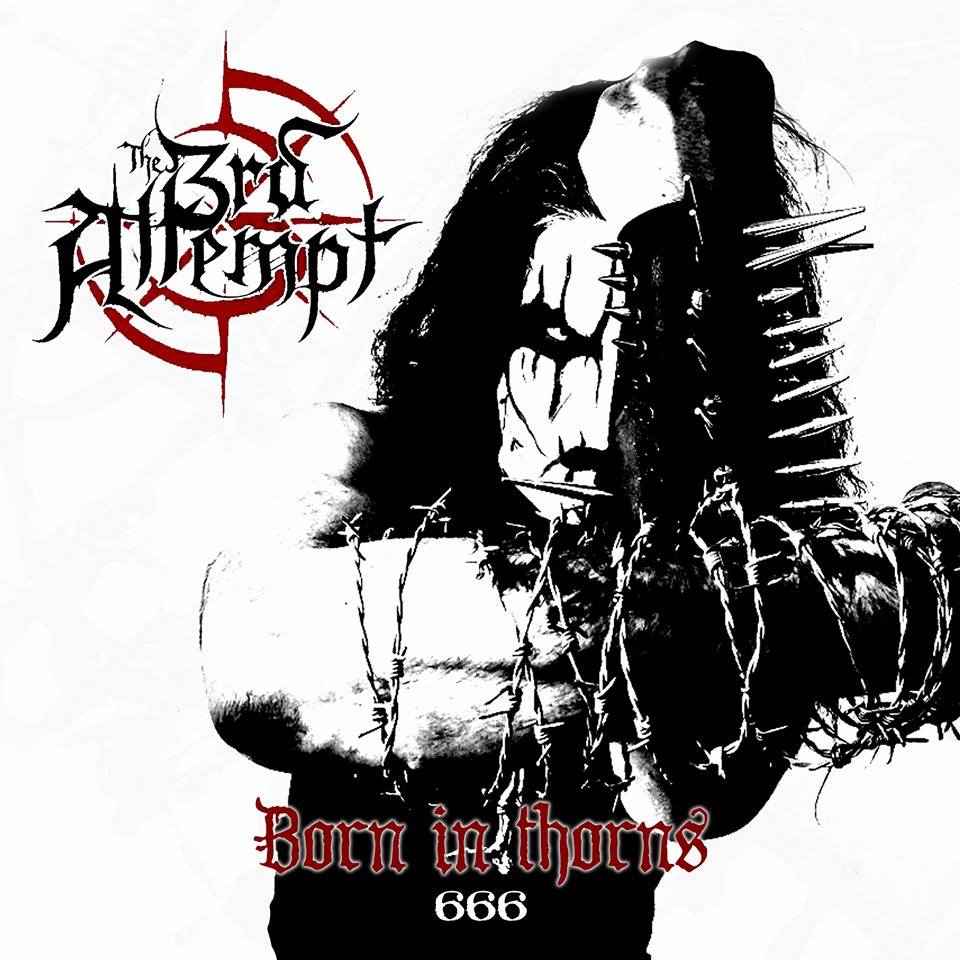 The 3rd Attempt "Born in thorns" CD